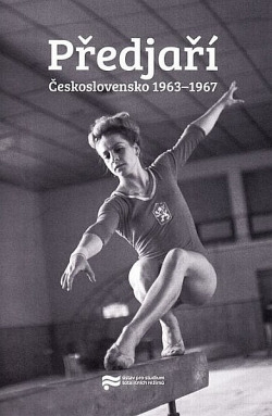 Předjaří: Československo 1963-1967