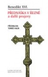 Přednáška v Řezně a další projevy