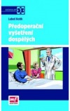 Předoperační vyšetření dospělých