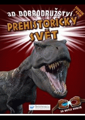 Prehistorický svět