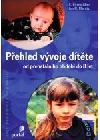 Přehled vývoje dítěte