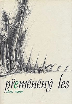 Přeměněný les