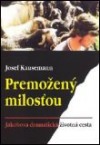 Premožený milosťou