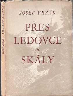 Přes ledovce a skály