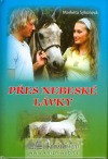 Přes nebeské lávky