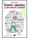 Prevít na studiích