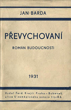 Převychovaní