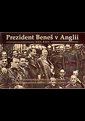 Prezident Beneš v Anglii