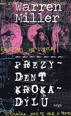 Prezydent krokadýlů