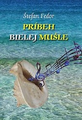 Príbeh bielej mušle
