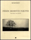 Příběh drobných památek