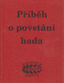 Příběh o povstání hada