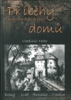 Příběhy novohradských domů