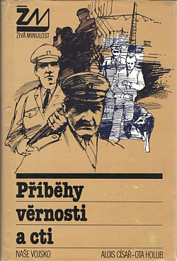 Příběhy věrnosti a cti