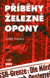 Příběhy železné opony 1.