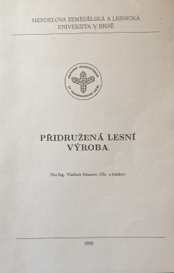 Přidružená lesní výroba