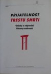 Přijatelnost trestu smrti