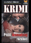 Příliš dramatický rozchod