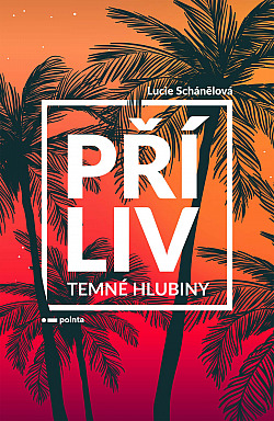 Příliv - Temné hlubiny