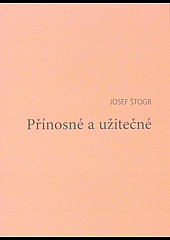 Přínosné a užitečné