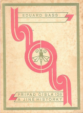Případ čísla 128 a jiné historky