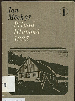 Případ Hluboká 1885