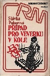 Případ pro veverku v kole