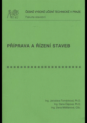 Příprava a řízení staveb