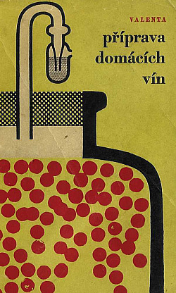 Příprava domácích vín