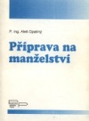 Příprava na manželství