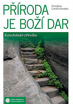 Příroda je Boží dar