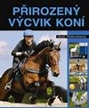 Přirozený výcvik koní