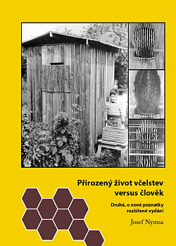 Přirozený život včelstev versus člověk