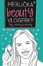 Příručka beauty vlogerky