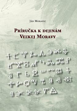 Príručka k dejinám Veľkej Moravy