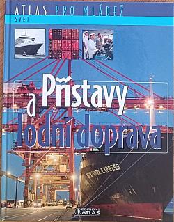 Přístavy a lodní doprava