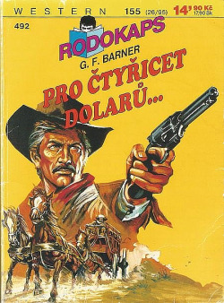 Pro čtyřicet dolarů...