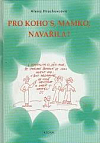 Pro koho's, mamko, navařila?