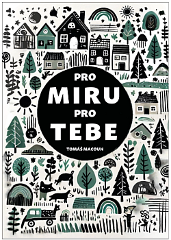 Pro Miru, pro tebe