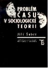 Problém času v sociologické teorii