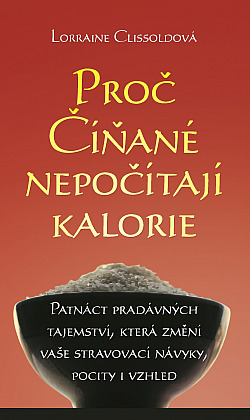 Proč Číňané nepočítají kalorie