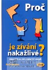 Proč je zívání nakažlivé?