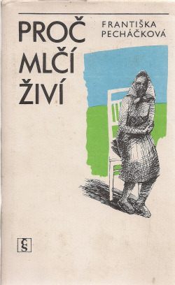 Proč mlčí živí