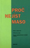 Proč nejíst maso