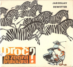 Proč je zebra pruhovaná?