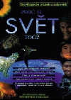 Proč se svět točí?