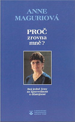 Proč zrovna mně