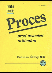 Proces proti dvanácti miliónům