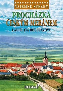 Procházka Českým Meránem