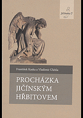 Procházka jičínským hřbitovem